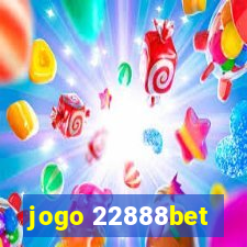 jogo 22888bet